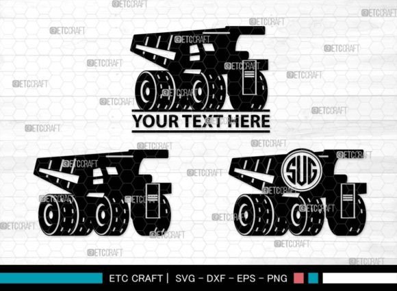 Download Mining Truck SVG Monogram,Haul Truck Svg - Haul Collection