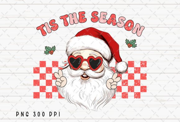 Download Tis the Season Santa Retro Christmas PNG - Tis the season Collection