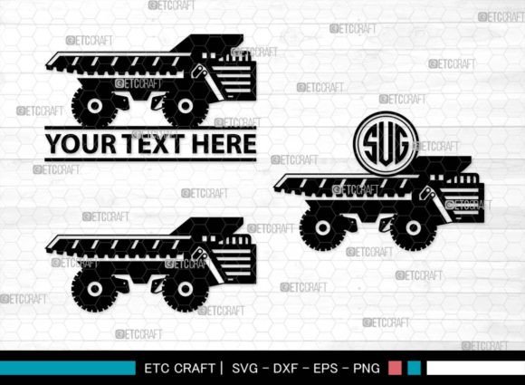 Download Mining Truck SVG Monogram,Haul Truck Svg - Haul Collection